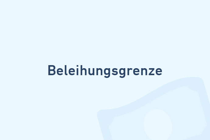 Beleihungsgrenze