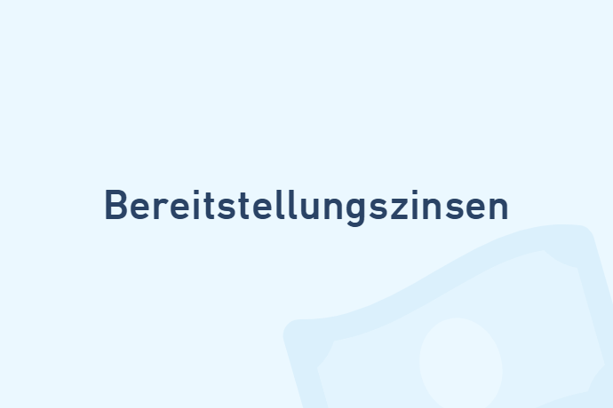 Bereitstellungszinsen