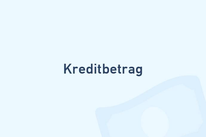 Kreditbetrag