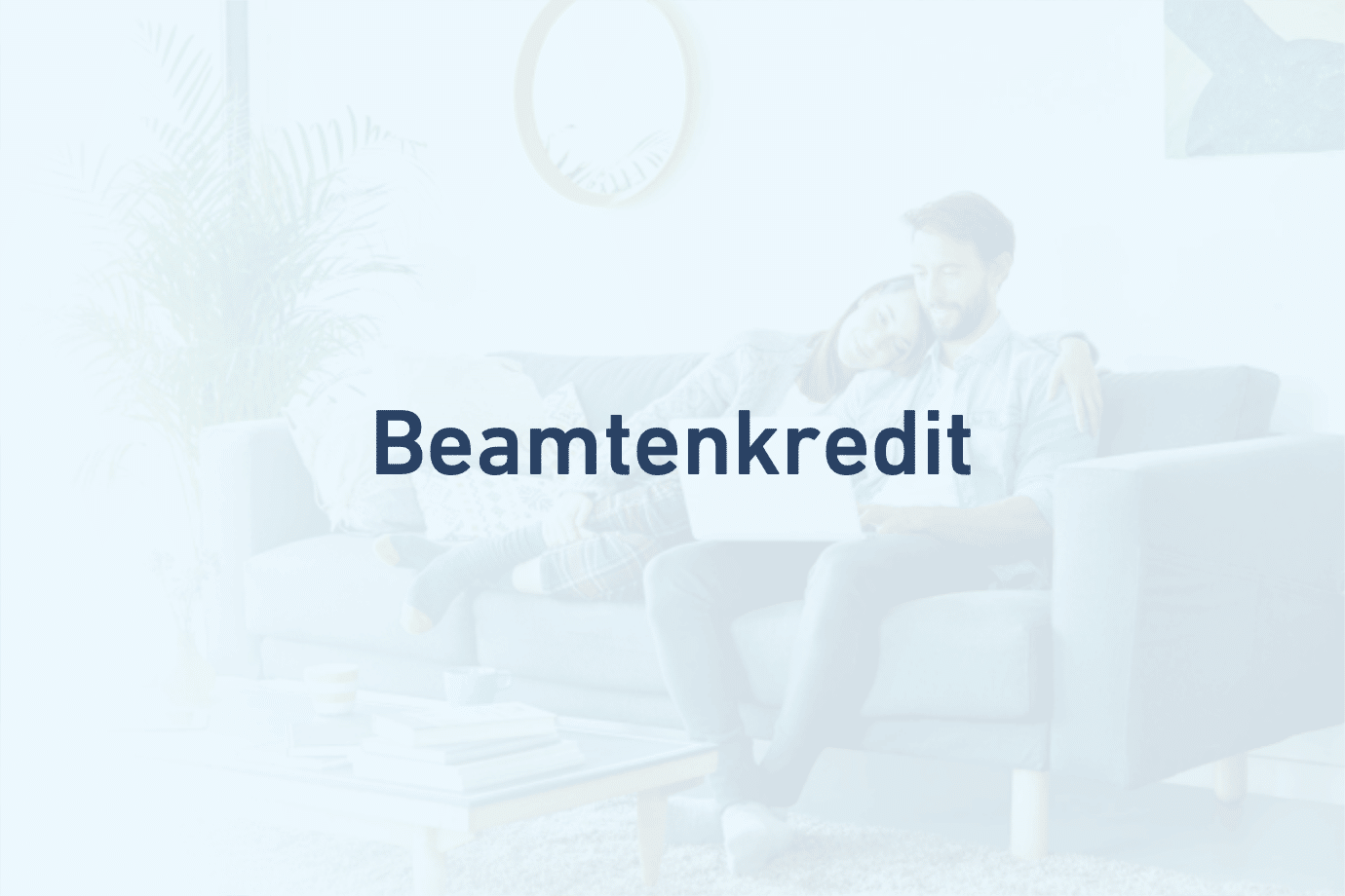Beamtenkredit von CrediMaxx®