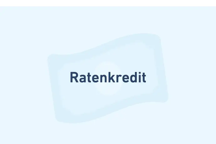 Kreditarten Ratenkredit