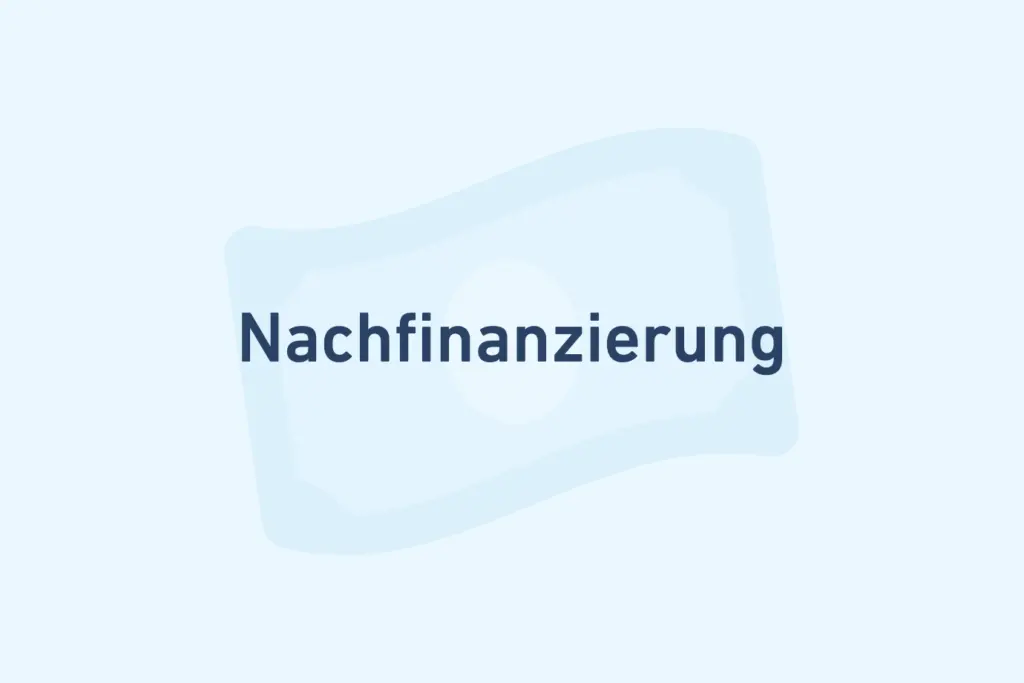 Nachfinanzierung