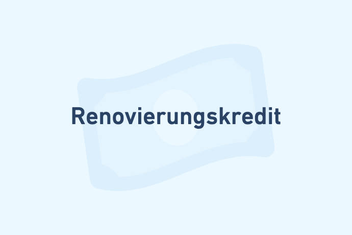Renovierungskredit